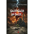 Gazze Gazze Ah Gazze..Romantik Kitap