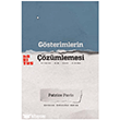 G�sterimlerin ��z�mlemesi Habitus Kitap