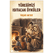 Y�re�imizi Is�tacak �yk�ler Vova Yay�nlar�