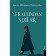 Yer Alt�ndan Notlar Orion Yay�nevi