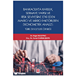 Bankac�l�k Karl�l�k, Sermaye Yap�s� ve Risk Seviyesine Etki Eden Makro ve Mikro Fakt�rlerin Ekonometrik Analizi: T�rk Devletleri �rne�i Ekin Bas�m Yay�n