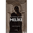 Ta�a Nak�olan Tarih Melike Mihrabad Yay�nlar�