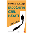 Erdo�an �n �zel Hayat� K�rm�z� Kedi Yay�nevi