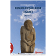 Kuman - K�p�aklarda Ticaret Bozk�rdan Karadeniz e Kabalc� Yay�nevi - Doruk Yay�nlar�