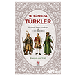 18. Y�zy�lda T�rkler -Osmanl� �mparatorlu�u ve K�r�m Hat�ralar�- Panama Yay�nc�l�k