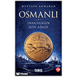 Osmanl�: �nsanl���n Son Adas� Duru� Yay�nlar�