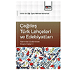 �a�da� T�rk Leh�eleri ve Edebiyatlar� Alan�nda Uluslararas� Ara�t�rmalar - 2 E�itim Yay�nevi - Bilimsel Eserler