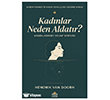 Kad�nlar Neden Aldat�r? G�ne� Kitabevleri Yay�nlar�