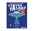 Beyin G�d�klayan Sorulara Cevaplar 1 - Uzayda Ya�am Var m�? Usturlab Kitap