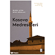 Kosova Medreseleri Ketebe Yay�nlar�
