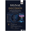 Signal To Decision E�itim Yay�nevi - Bilimsel Eserler