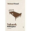 Yakac�k Mektuplar� Vacilando Kitap