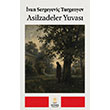 Asilzadeler Yuvas� G�ne� Kitabevleri Yay�nlar�