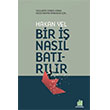 Bir �� Nas�l Bat�r�l�r? Orman Kitap