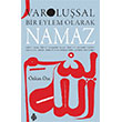 Varolu�sal Bir Eylem Olarak Namaz U�urb�ce�i Yay�nlar�