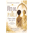 21 G�nde Fit Ol Parla �ira Yay�nlar�