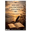 Her�ey �ok �nceden S�ylendi Liman Yay�nevi