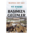 93 Harbi ve Ba��m�za Gelenler Panama Yay�nc�l�k