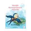 Merakl� Kar�nca Cimcim Yollarda Can �ocuk Yay�nlar�
