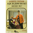 A�k Olsun Hayat De�di Mi? Divit Kitabevi