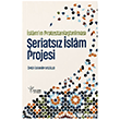 �sl�m �n Protestanla�t�r�lmas� - �eriats�z �slam Projesi Kalem Yay�nevi