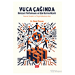 Vuca �a��nda Bireysel Performans ve ��te Kalma Niyeti Nobel Bilimsel Eserler