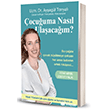 �ocu�uma Nas�l Ula�aca��m? - Yeni Nesil Ebeveynlik Hayykitap