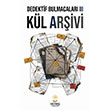 Dedektif Bulmacalar� 3 K�l Ar�ivi G�ne� Kitabevleri Yay�nlar�