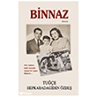 Binnaz Tun� Yay�nc�l�k