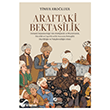 Araftaki Bekta�ilik Milenyum Yay�nlar�