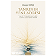 Tanr�n�n Yeni Adresi - Vahiy Yukar�dan �ner, Hayat A�a��dan Akar Mahfel Yay�nc�l�k