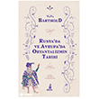 Rusya`da ve Avrupa`da Oryantalizmin Tarihi Ekin Yay�nlar�
