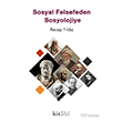 Sosyal Felsefeden Sosyolojiye Kitabi Yay�nevi