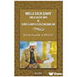 Molla Salih �akay ve Hadis Alan�yla �lgili �al��malar� Kitabi Yay�nevi
