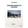 Yahudi Davas� ve Filistin Beka Yay�nlar�