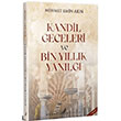 Kandil Geceleri ve Bin Y�ll�k Yan�lg� Medarik Yay�nlar�