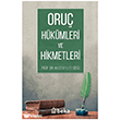 Oru� H�k�mleri ve Hikmetleri Beka Yay�nlar�