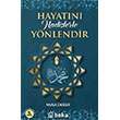 Hayat�n� Hadislerle Y�nlendir Beka Yay�nlar�