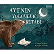 Ay�n�n Yolculuk Kitab� Ketebe �ocuk