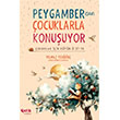 Peygamber �ocuklarla Konu�uyor �elik Yay�nevi