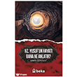 Hz. Yusuf`un Hayat� Bana Ne Anlat�r? Beka Yay�nlar�