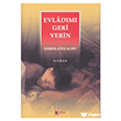 Evlad�m� Geri Verin Beka Yay�nlar�