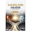 Allah B�yle Yazm�� Ona G�ven Kader Yaz�lar� Beka Yay�nlar�