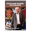 Kitaplar�m �zerine S�yle�ilerim Loras Kitap