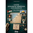 Gazze �ehadete Y�r�yor: Kan �i�ekleri Kitap D�nyas� Yay�nlar�