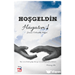 Ho� Geldin Hayat�m! �i�enin Dibindeki Hayat  Emin Yay�nlar�