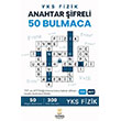 YKS Fizik Anahtar Sifreli 50 Bulmaca G�ne� Kitabevleri Yay�nlar�