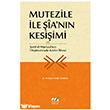 Mutezile �le ��a n�n Kesi�imi - �erif el-Murtaz� n�n D���ncesinde Adalet �lkesi  Emin Yay�nlar�