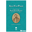 Aman Vali Pa�am (Bir Belgenin �zinde) Ahmed Vefik Pa�a n�n Bursa Valili�inden Azil S�reci Bursa Akademi
