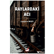 Raylardaki Ac�  Emin Yay�nlar�